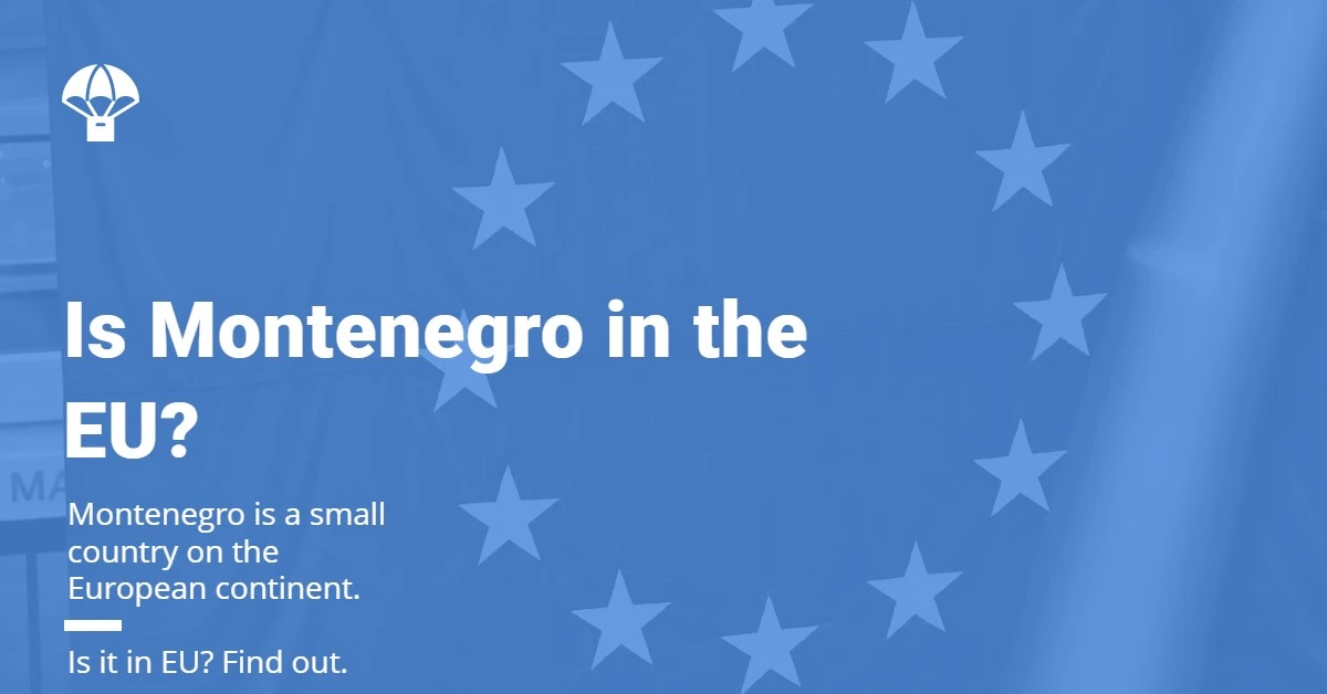 Is Montenegro in the EU?