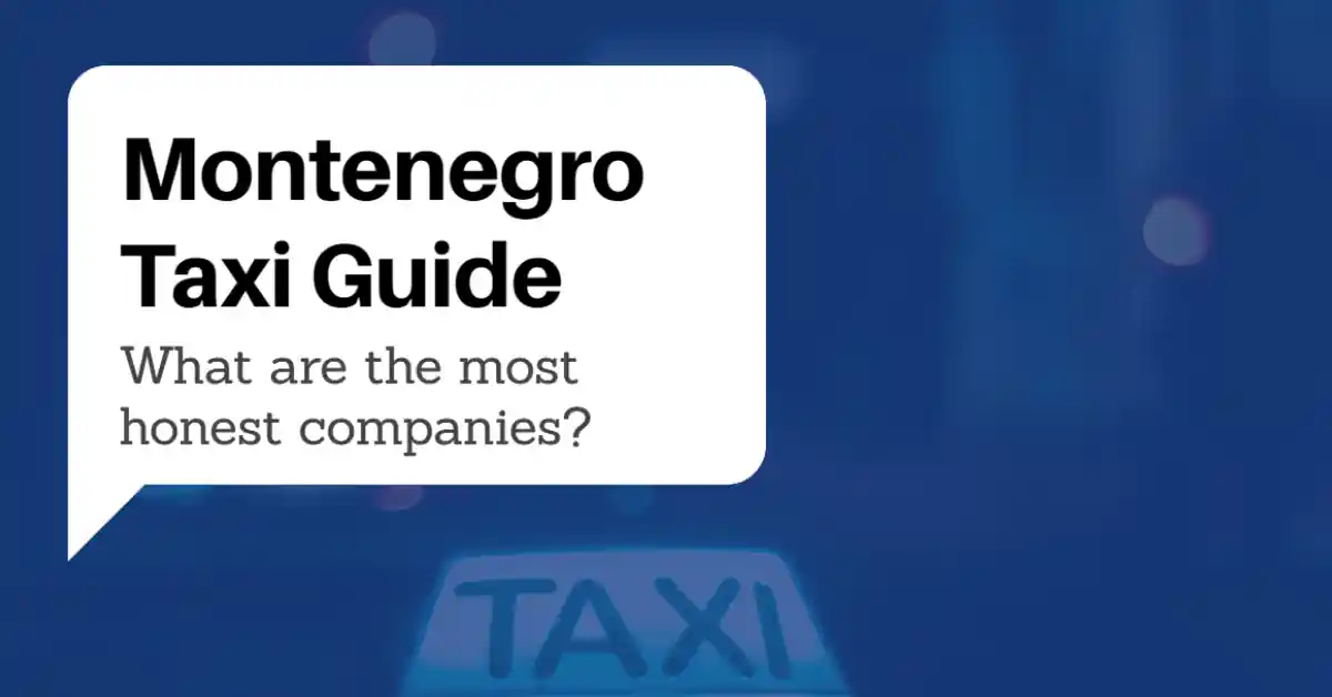 Montenegro Taxi Guide