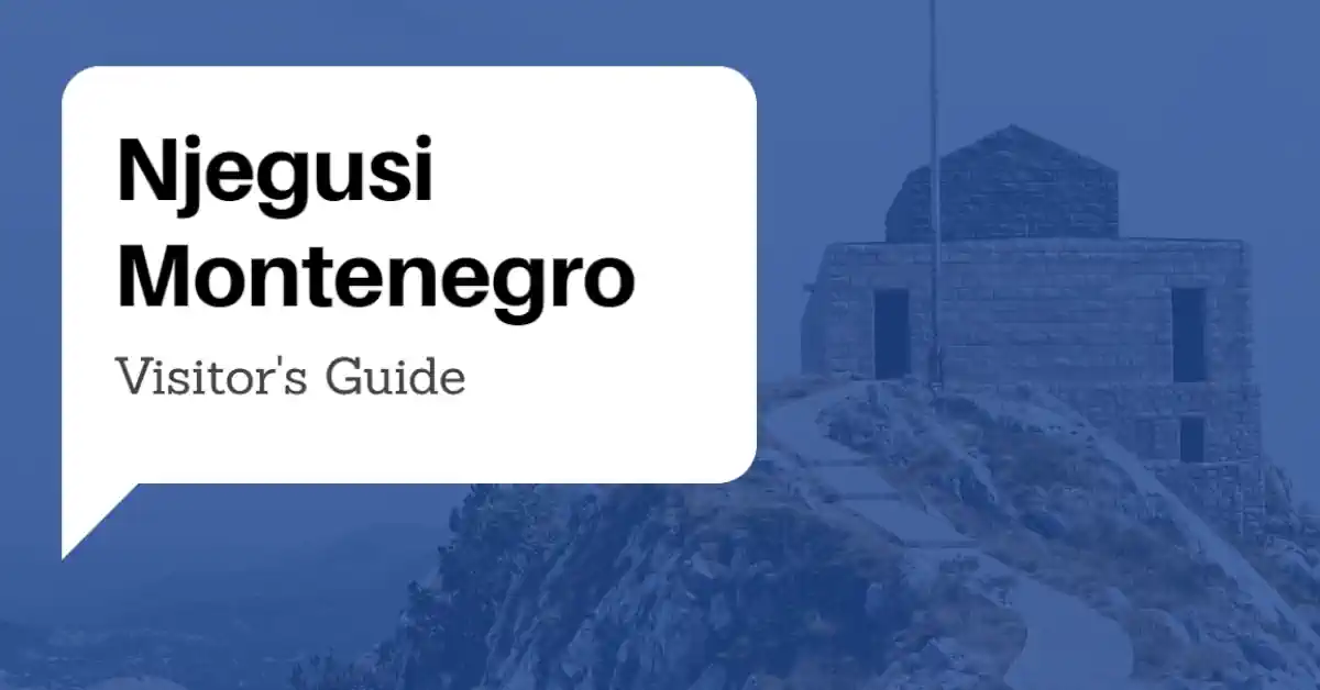 Njegusi montenegro Guide