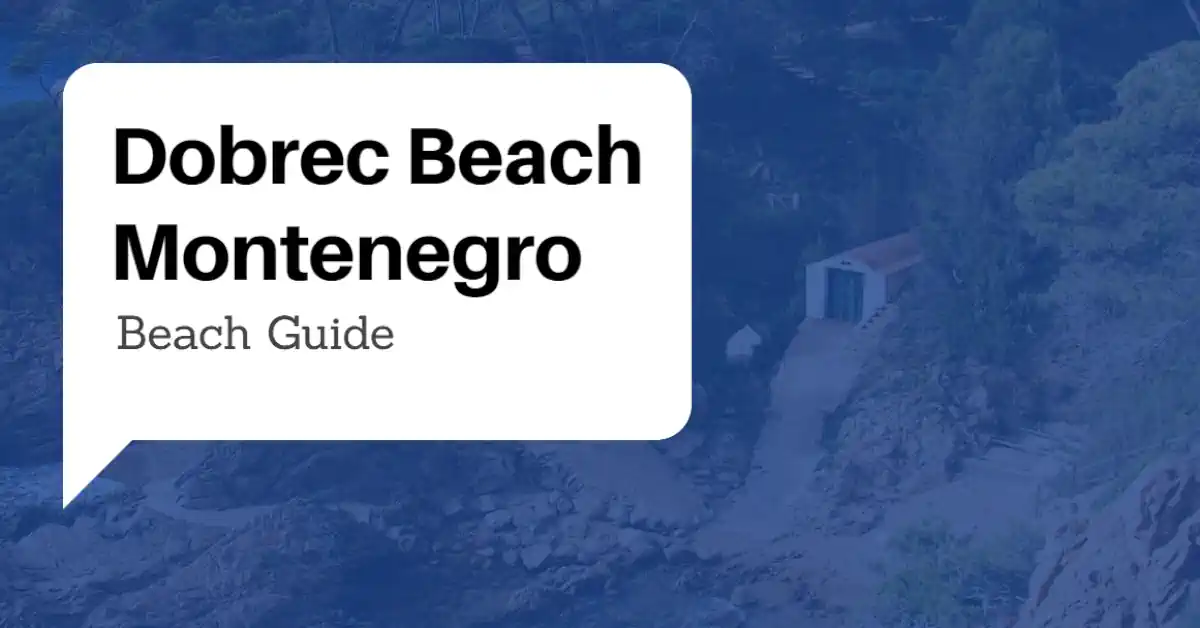 Dobrec Beach Guide