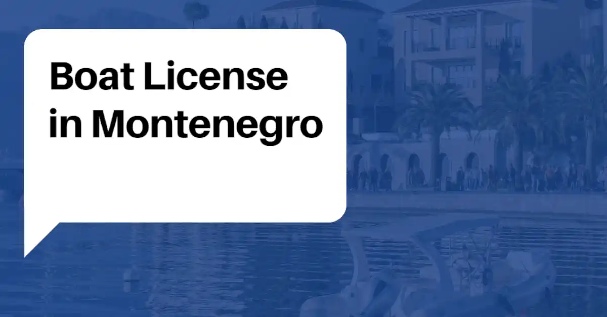 Boat License in Montenegro