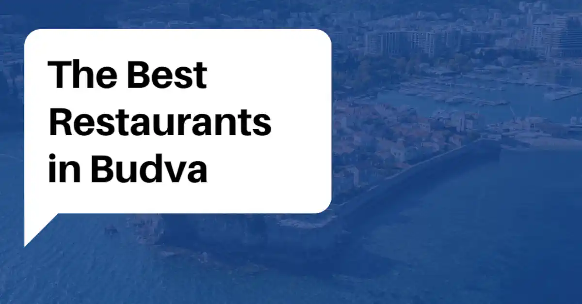 Best restaurants in Budva