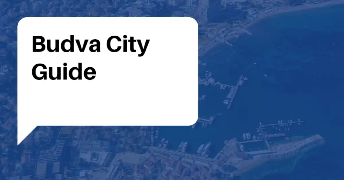 Budva City Guide