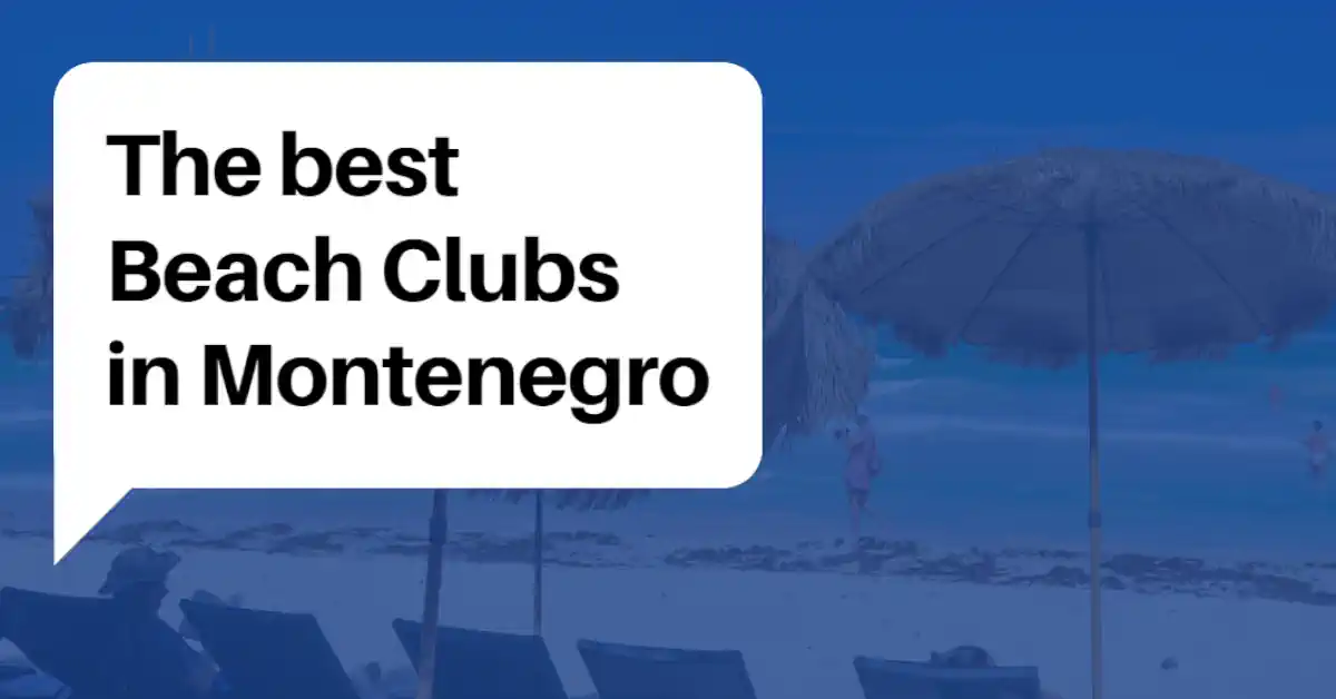 Best Beach Clubs in Montenegro